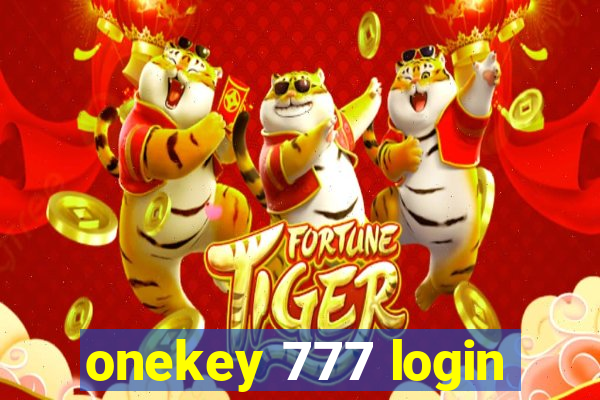 onekey 777 login